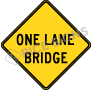 One Lane Bridge Signs