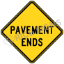 Pavement Ends Signs