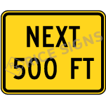 Next 500 Ft Sign