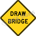 Draw Bridge Signs