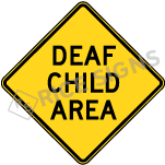 Deaf Child Area Sign