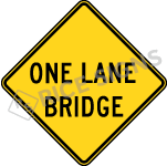 One Lane Bridge Sign