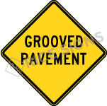 Grooved Pavement Sign